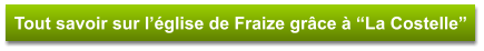 Tout savoir sur l’église de Fraize grâce à “La Costelle”