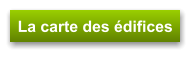 La carte des édifices
