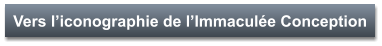 Vers l’iconographie de l’Immaculée Conception