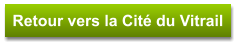 Retour vers la Cité du Vitrail