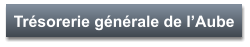 Trésorerie générale de l’Aube
