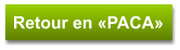 Retour en «PACA»