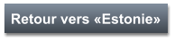 Retour vers «Estonie»
