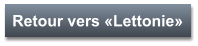 Retour vers «Lettonie»
