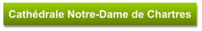 Cathédrale Notre-Dame de Chartres