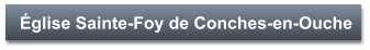 Église Sainte-Foy de Conches-en-Ouche