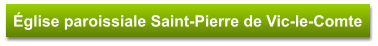 Église paroissiale Saint-Pierre de Vic-le-Comte