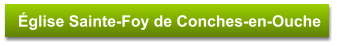 Église Sainte-Foy de Conches-en-Ouche