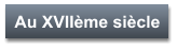 Au XVIIème siècle