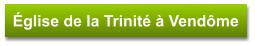 Église de la Trinité à Vendôme