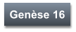 Genèse 16