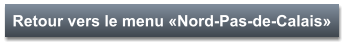 Retour vers le menu «Nord-Pas-de-Calais»