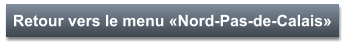 Retour vers le menu «Nord-Pas-de-Calais»