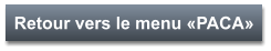 Retour vers le menu «PACA»