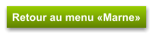 Retour au menu «Marne»