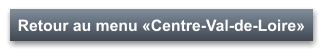 Retour au menu «Centre-Val-de-Loire»